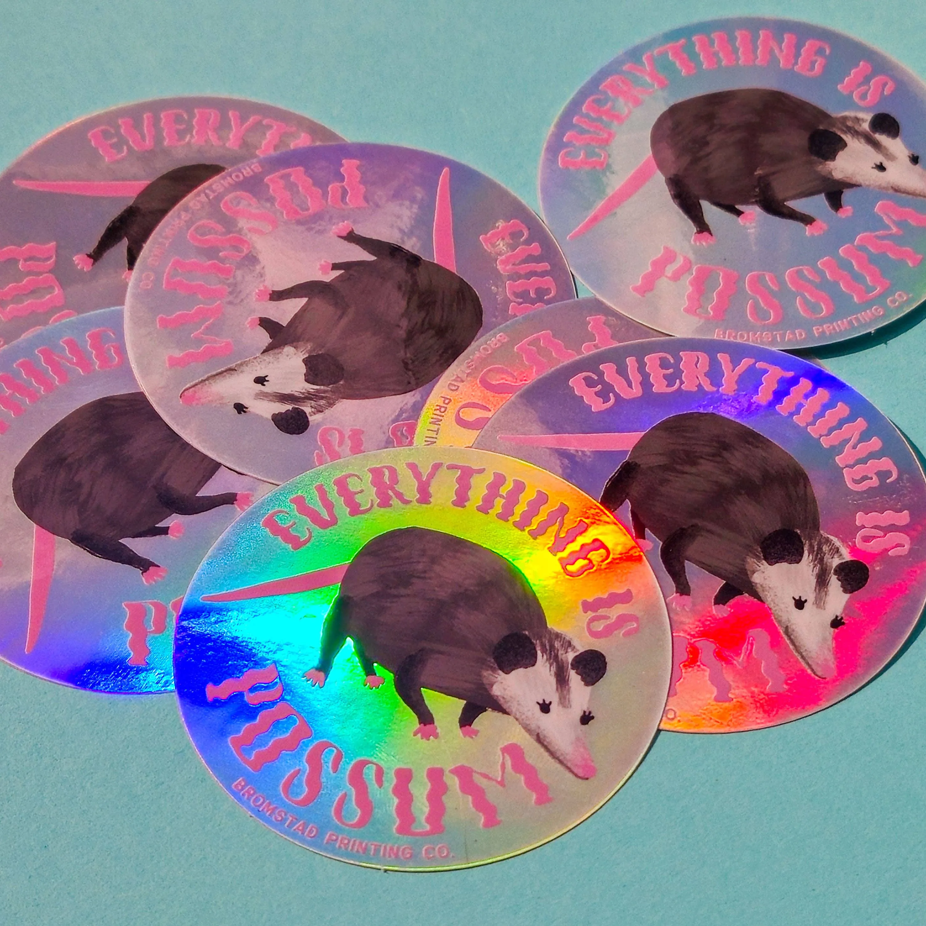 Everything is Possum Holograph Sticker